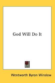 Cover of: God Will Do It by Wentworth Byron Winslow