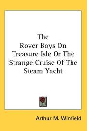 Cover of: The Rover Boys On Treasure Isle Or The Strange Cruise Of The Steam Yacht by Edward Stratemeyer
