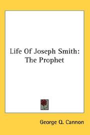 Cover of: Life Of Joseph Smith: The Prophet