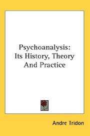 Cover of: Psychoanalysis: Its History, Theory And Practice