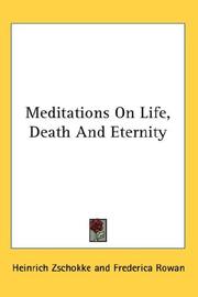 Cover of: Meditations On Life, Death And Eternity