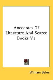Cover of: Anecdotes Of Literature And Scarce Books V1