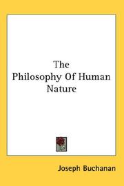 Cover of: The Philosophy Of Human Nature by Joseph Buchanan, Joseph Buchanan