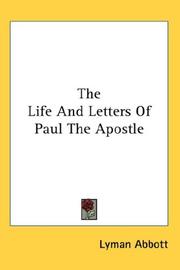 Cover of: The Life And Letters Of Paul The Apostle by Lyman Abbott, Lyman Abbott