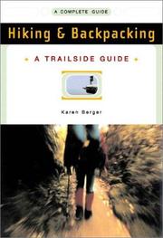 Cover of: Hiking & backpacking by Karen Berger, Karen Berger