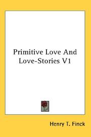 Cover of: Primitive Love And Love-Stories V1