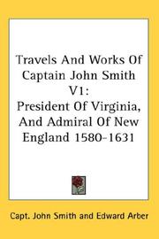 Cover of Travels And Works Of Captain John Smith V1