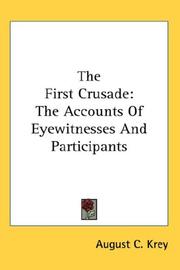 Cover of: The First Crusade | August C. Krey