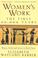 Cover of: Women's Work: The First 20,000 Years 