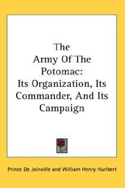 Cover of: The Army Of The Potomac by Prince de Joinville, Prince de Joinville