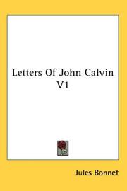 Cover of: Letters Of John Calvin V1
