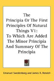 Cover of: The Principia Or The First Principles Of Natural Things V1 by Emanuel Swedenborg