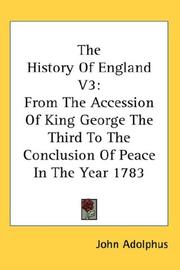 Cover of: The History Of England V3 | John Adolphus