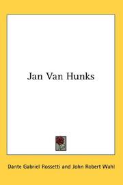 Jan Van Hunks by Dante Gabriel Rossetti