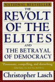 Cover of: The Revolt of the Elites by Christopher Lasch