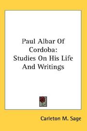 Cover of: Paul Albar Of Cordoba by Carleton M. Sage