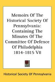 Cover of: Memoirs Of The Historical Society Of Pennsylvania by Historical Society of Pennsylvania.