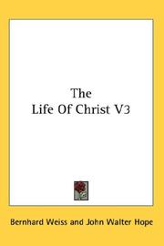 Cover of: The Life Of Christ V3