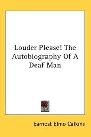 Cover of: Louder Please! The Autobiography Of A Deaf Man