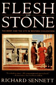 Cover of: Flesh and Stone by Richard Sennett