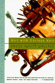 Cover of: Girl With Curious Hair (Norton Paperback Fiction) by David Foster Wallace