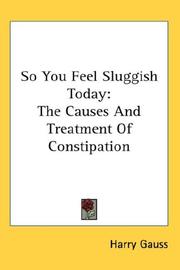 Cover of: So You Feel Sluggish Today by Harry Gauss