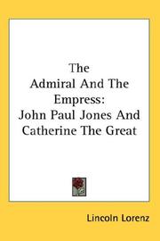 Cover of: The Admiral And The Empress: John Paul Jones And Catherine The Great
