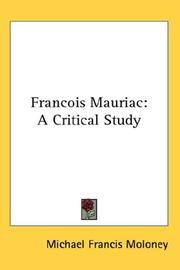 Cover of: Francois Mauriac: A Critical Study