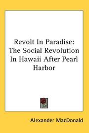 Cover of: Revolt In Paradise: The Social Revolution In Hawaii After Pearl Harbor