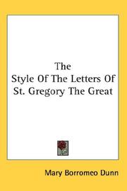 Cover of: The Style Of The Letters Of St. Gregory The Great