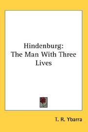 Cover of: Hindenburg: The Man With Three Lives