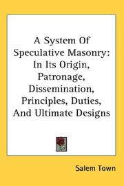 A system of speculative masonry by Salem Town