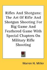 Rifles And Shotguns