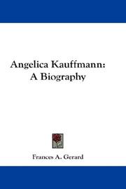 Cover of: Angelica Kauffmann by Frances A. Gerard