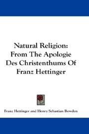 Cover of: Natural Religion by Hettinger, Franz, Hettinger, Franz