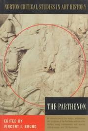 Cover of: The Parthenon: Illustrations, Introductory Essay, History, Archeological Analysis, Criticism (Norton Critical Studies in Art History)