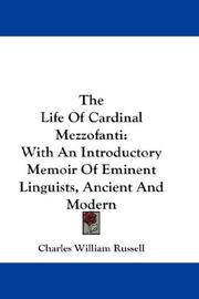 Cover of: The Life Of Cardinal Mezzofanti | Charles William Russell