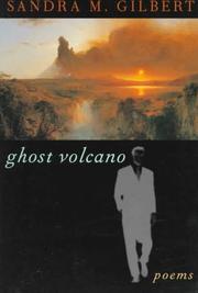 Cover of: Ghost Volcano by Sandra M. Gilbert