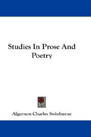 Cover of: Studies In Prose And Poetry | Algernon Charles Swinburne