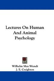 Cover of: Lectures On Human And Animal Psychology by Wilhelm Max Wundt, Wilhelm Max Wundt