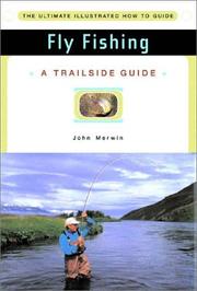 Cover of: Fly fishing: a trailside guide