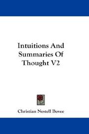 Cover of: Intuitions And Summaries Of Thought V2 | Christian Nestell Bovee