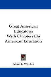 Cover of: Great American Educators by Albert E. Winship