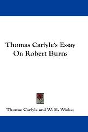 Thomas Carlyle's Essay On Robert Burns by Thomas Carlyle