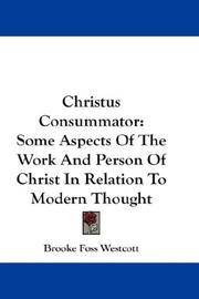 Cover of: Christus Consummator by Brooke Foss Westcott