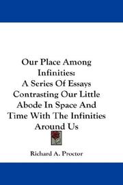 Our place among infinities by Richard A. Proctor