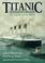 Cover of: Titanic: Destination Disaster 