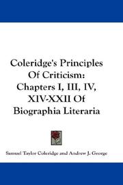 Cover of: Coleridge's Principles Of Criticism: Chapters I, III, IV, XIV-XXII Of Biographia Literaria