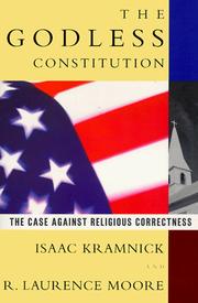 Cover of: The Godless Constitution by Isaac Kramnick, R. Laurence Moore