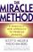 Cover of: The Miracle Method